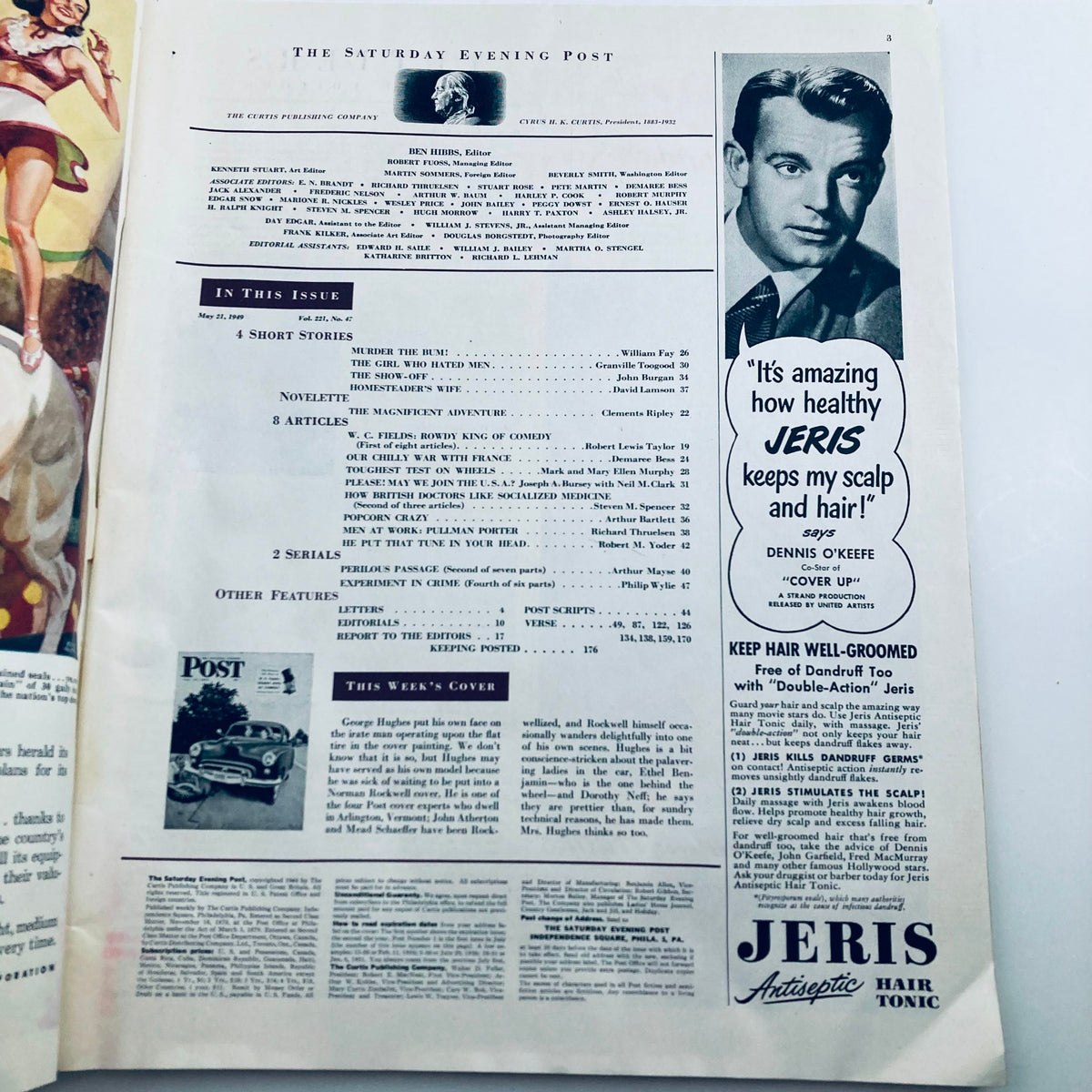 Interior page of The Saturday Evening Post Magazine dated May 21 1949 featuring contents and advertisements, showcasing WC Fields as the cover star, also includes a promotional photo of Dennis O'Keefe endorsing Jeris Hair Tonic.