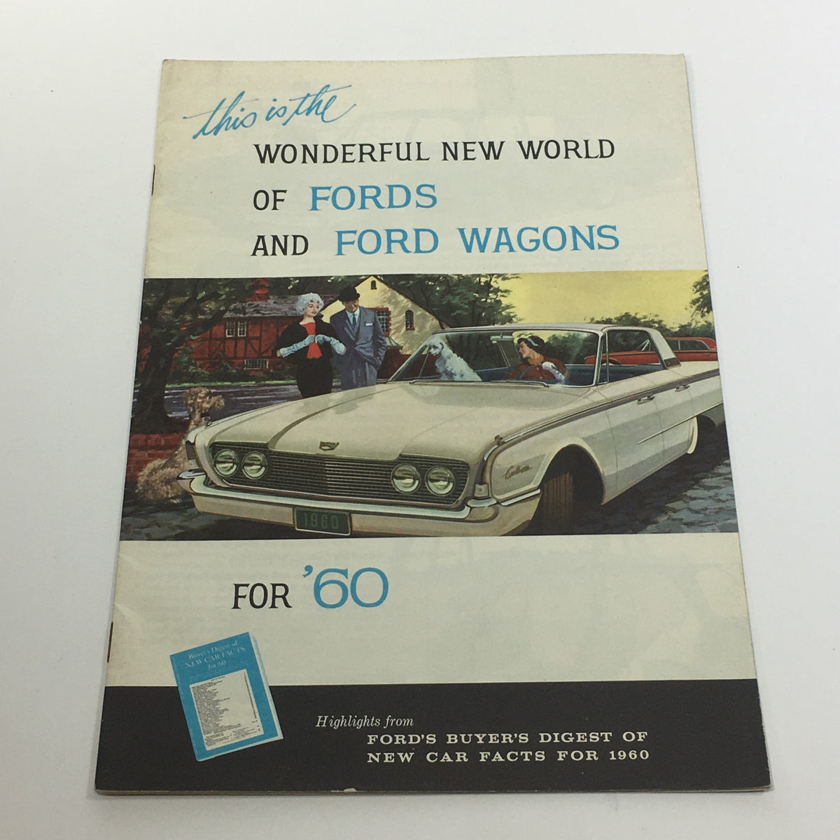 Cover of the 1960 Ford and Ford Wagons Galaxie Sedans Thunderbird 352 Special V8 car brochure, showcasing a classic Ford vehicle against a scenic backdrop, highlighting the luxury and design of the era.