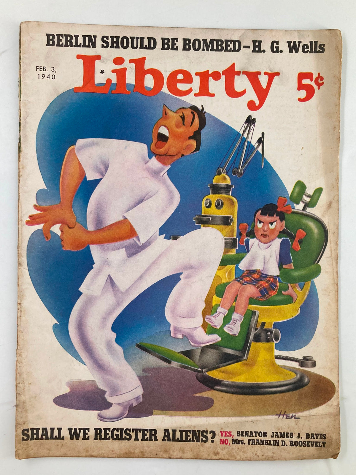 Cover of VTG Liberty Magazine February 3, 1940 featuring the article 'Berlin Should Be Bombed' by H.G. Wells with colorful illustration depicting a dental scene.