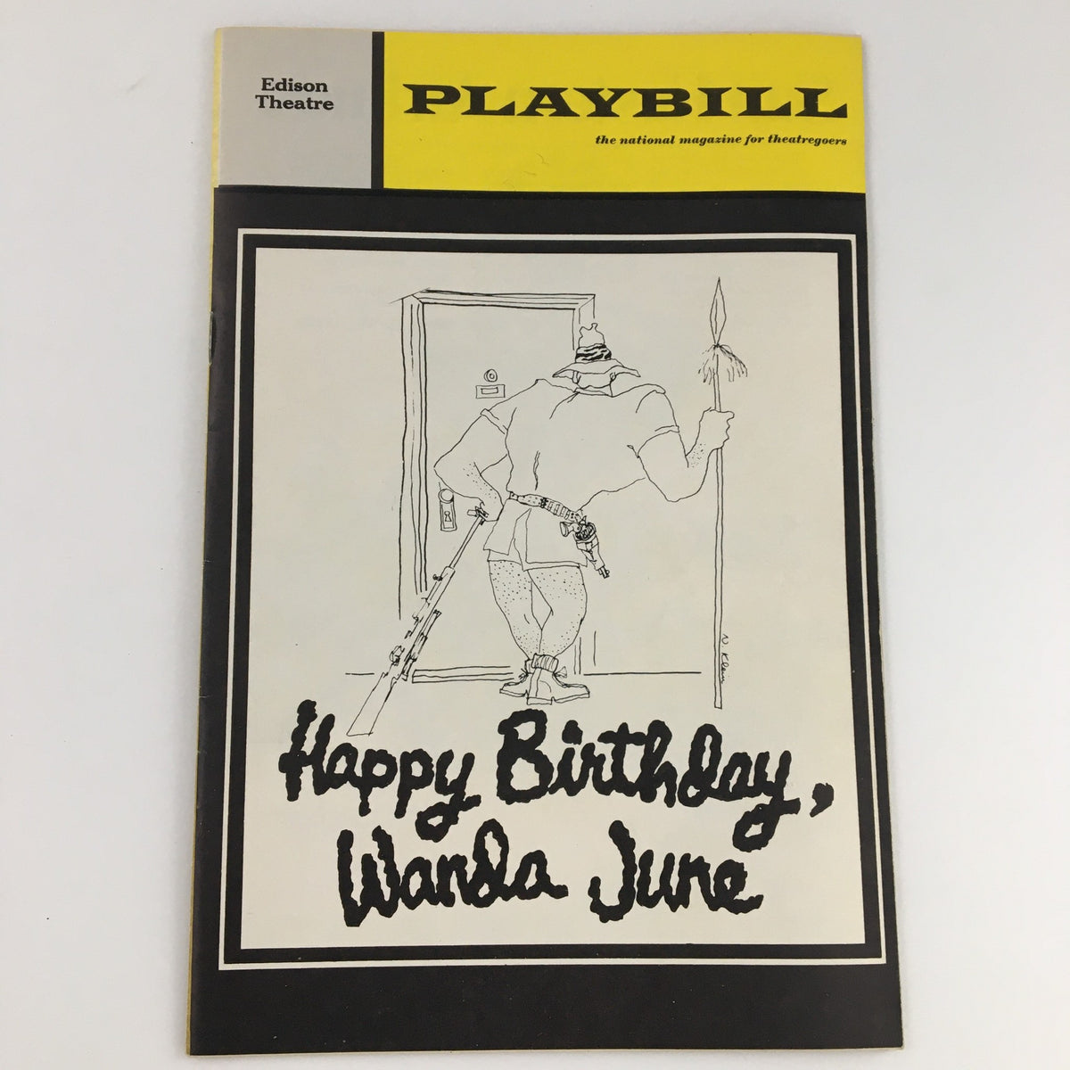 1971 Playbill for 'Happy Birthday Wanda June' featuring an illustration of a man walking away with a rifle at Edison Theatre.