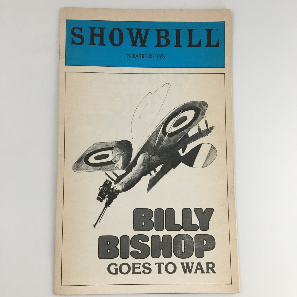 Showbill for the 1980 production 'Billy Bishop Goes to War' at Theatre De Lys, featuring artwork with a butterfly motif and the title prominently displayed.