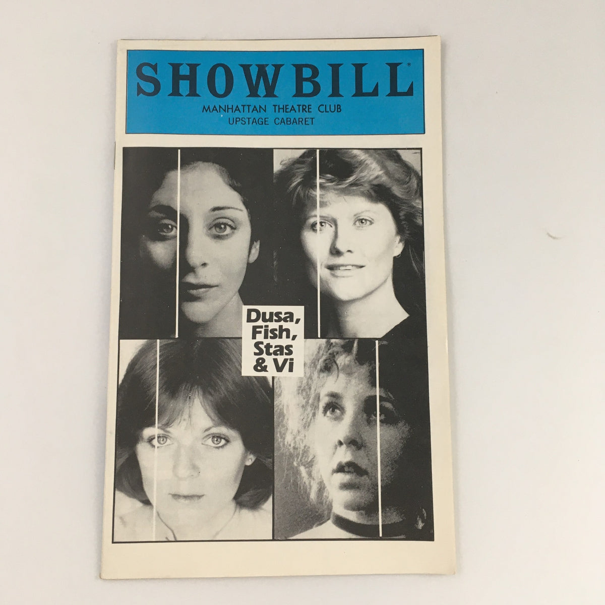 1980 Showbill for 'Dusa, Fish, Stas & Vi' by Manhattan Theatre Club featuring portraits of cast members Laura Esterman and others, in good condition with minor wear.