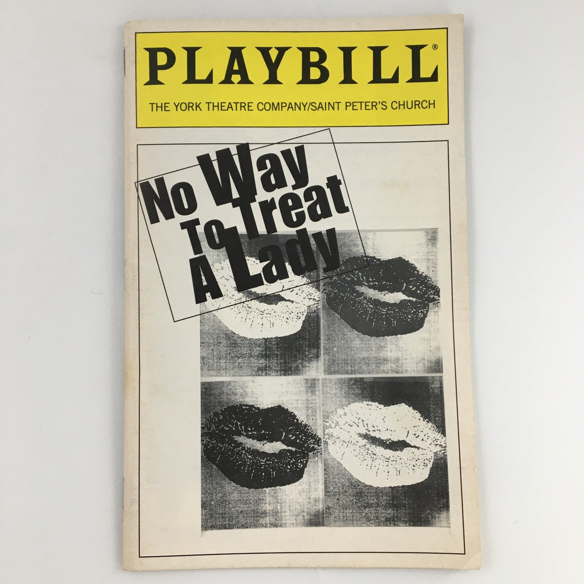 1997 Playbill for The York Theatre Company's production of 'No Way To Treat A Lady,' featuring artistic lips design on the cover.