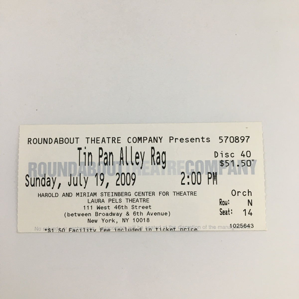 Original ticket for The Tin Pan Alley Rag, dated July 19, 2009, at Roundabout Theater Company, featuring performance time and location.
