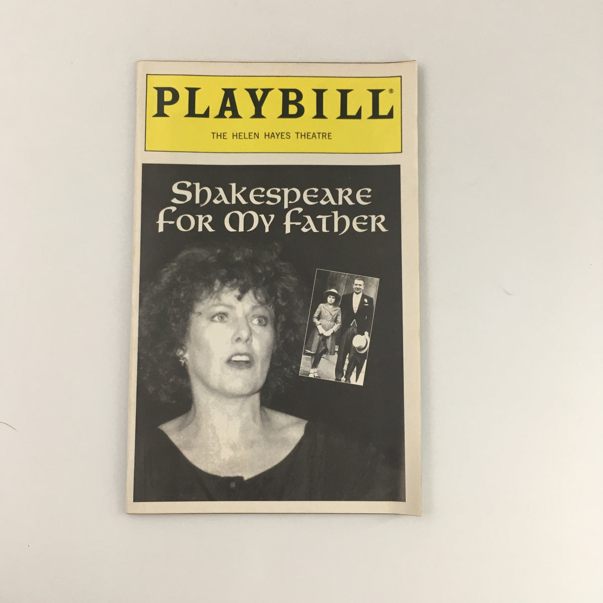 1993 Playbill from The Helen Hayes Theatre featuring 'Shakespeare for My Father' with a photo of a character performer on the cover.