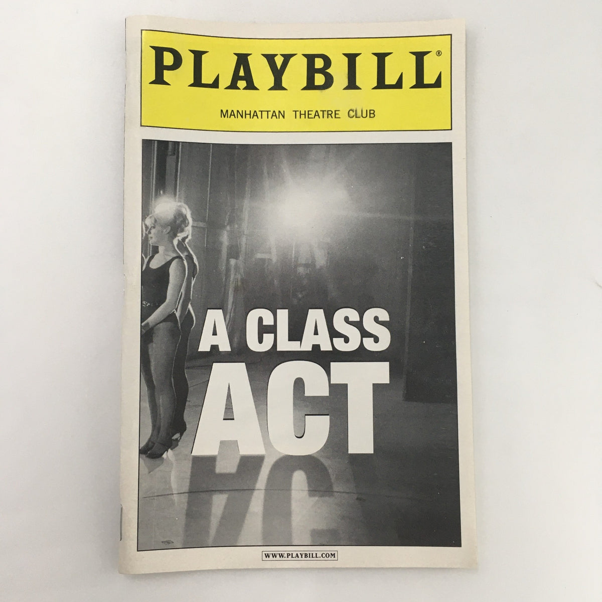 Playbill for 'A Class Act' at the Manhattan Theatre Club, featuring a classic black and white photograph and iconic title.