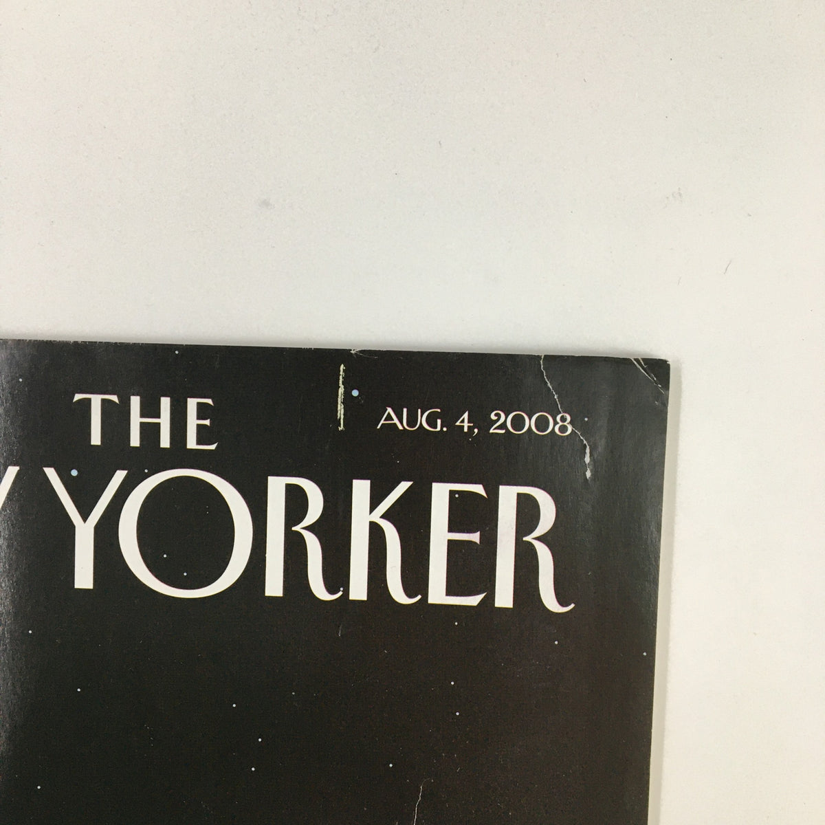 Top corner of The New Yorker Full Magazine August 4 2008 showing the title and date, highlighting the magazine's vintage appeal.