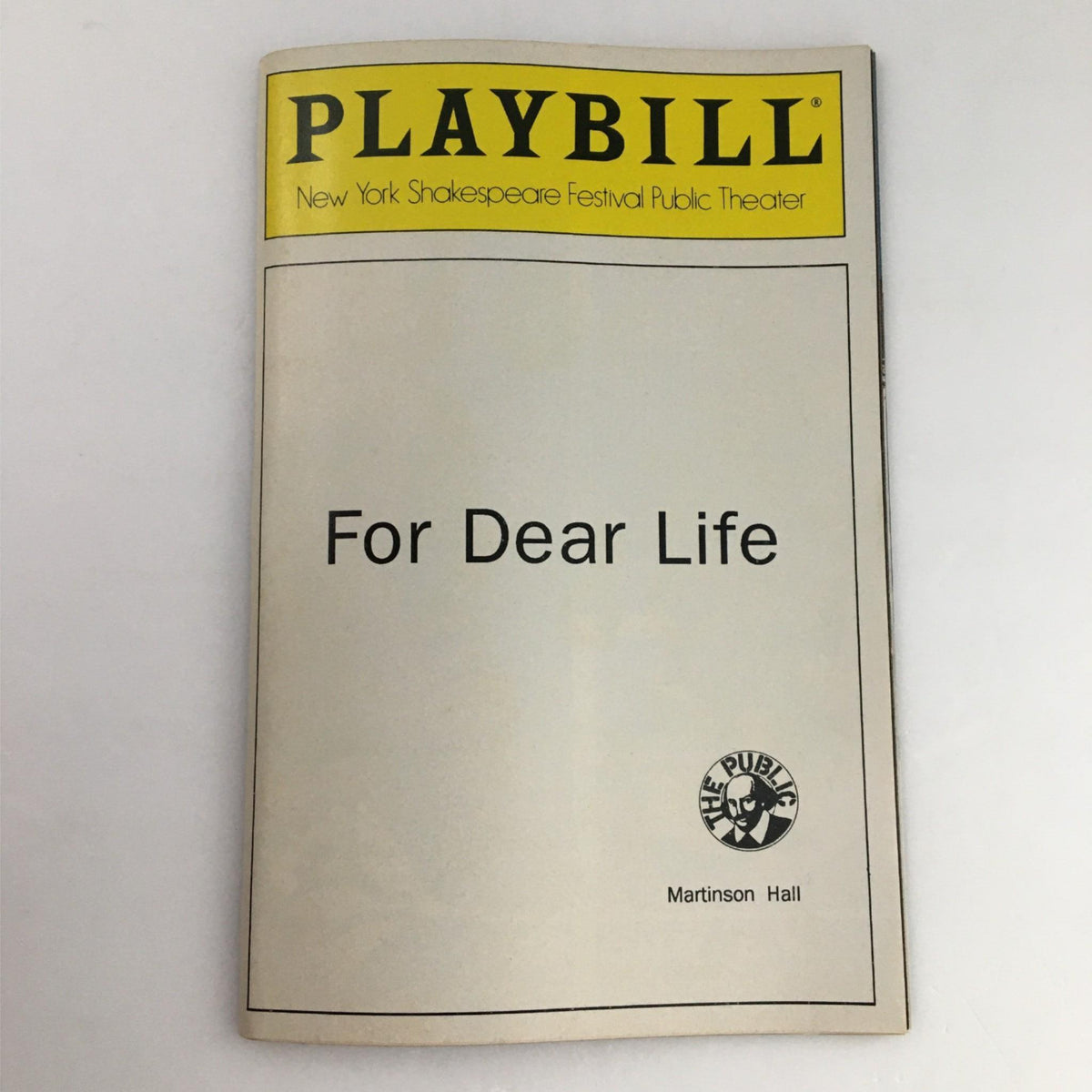 1989 Playbill for Dear Life by New York Shakespeare Festival Public Theater, featuring the cover design with the title and logo.