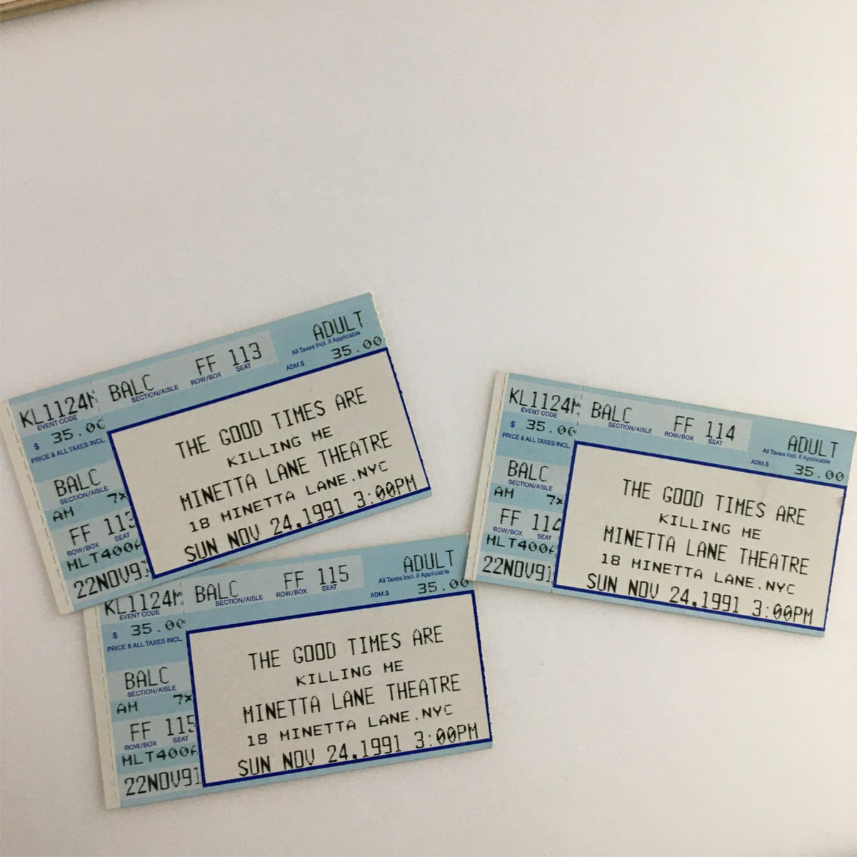 Original tickets for The Good Times are Killing Me at Minetta Lane Theatre from November 24, 1991.