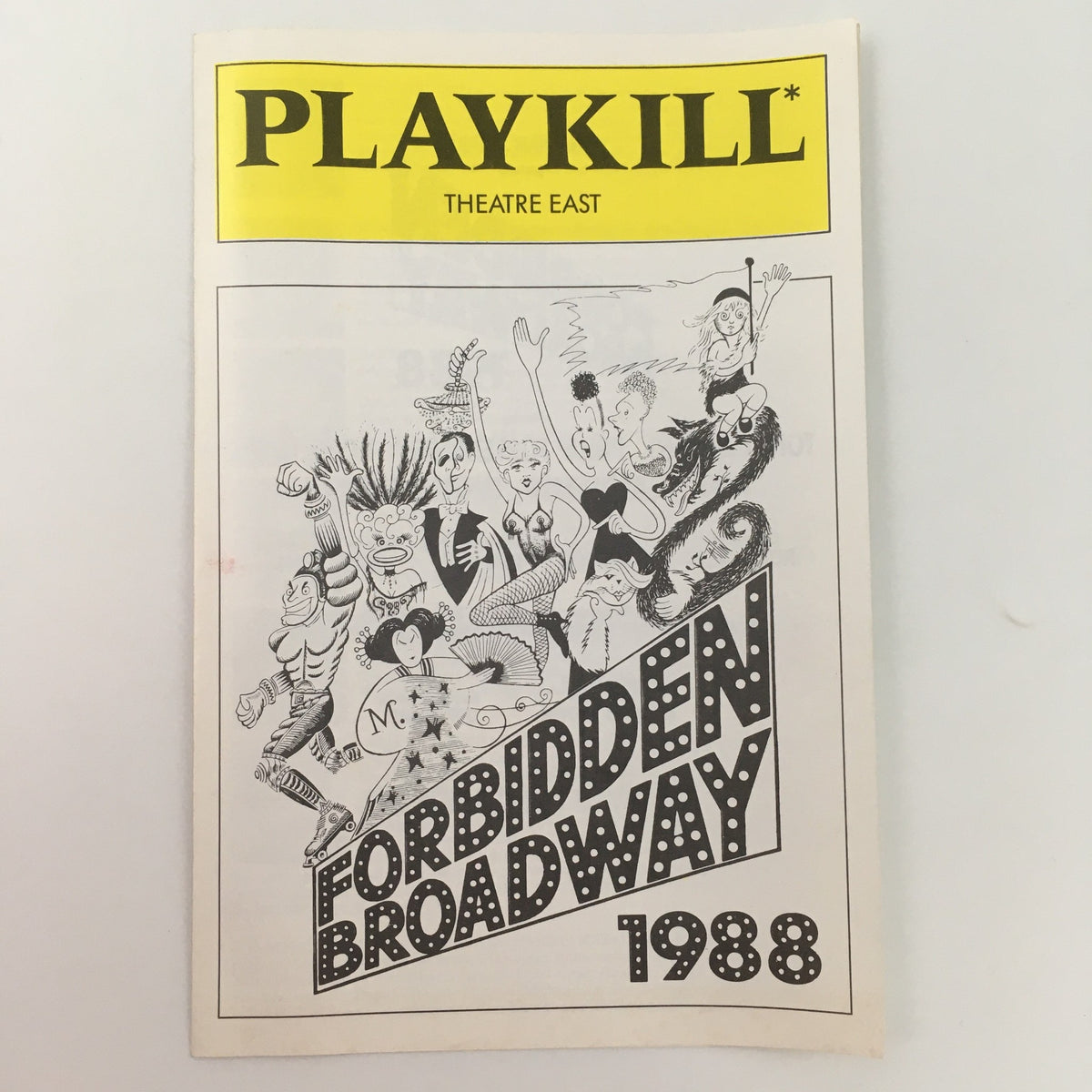 Front cover of the 1988 Playbill for 'Forbidden Broadway' at Theatre East, featuring colorful illustrations of characters and a bold title.