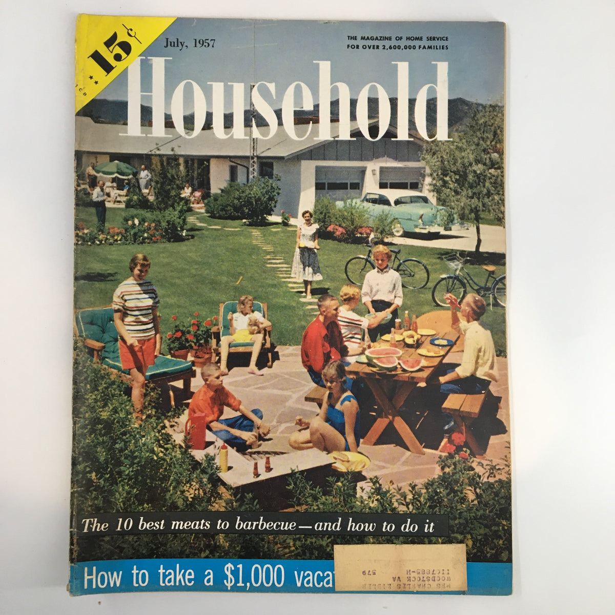 Vintage Household Magazine July 1957 cover featuring a colorful backyard barbecue scene with children and adults enjoying a summer gathering, highlighting 'The 10 Best Meats to Barbecue and How to Do It.'