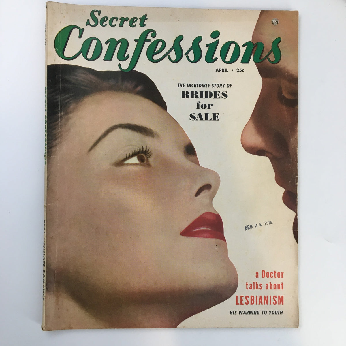 Cover of Secret Confessions Magazine April 1953 featuring the headline 'The Incredible Story of Brides for Sale', showcasing a vintage design with a striking woman and eye-catching typography.
