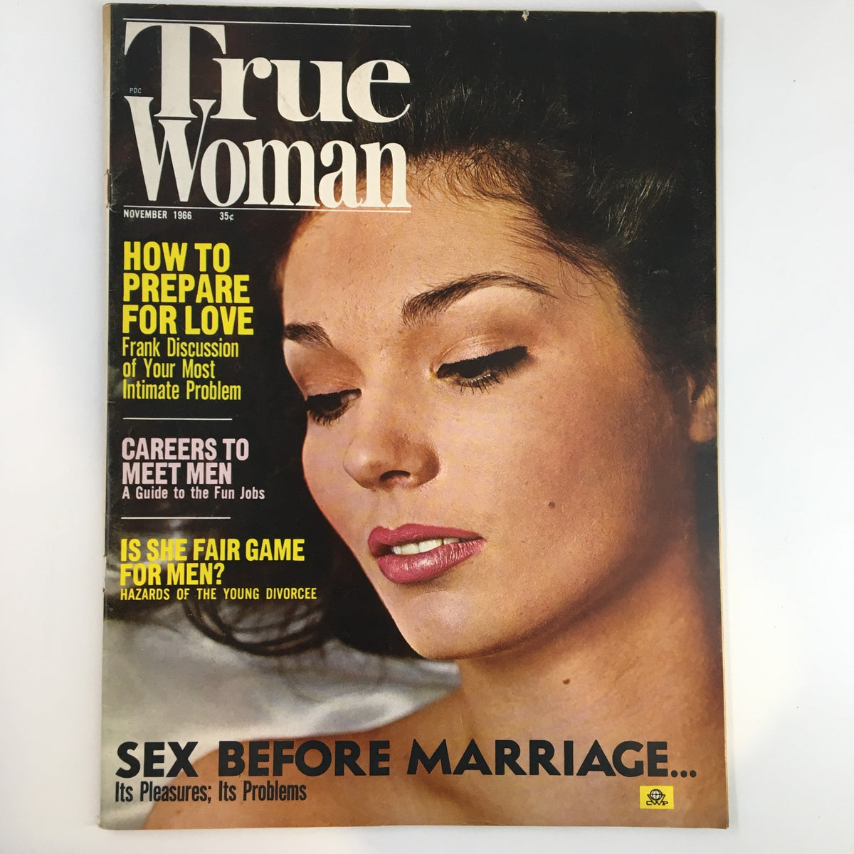 True Woman Magazine November 1966 cover featuring the article 'How To Prepare For Love' along with headlines discussing marriage, careers for women, and relationships.