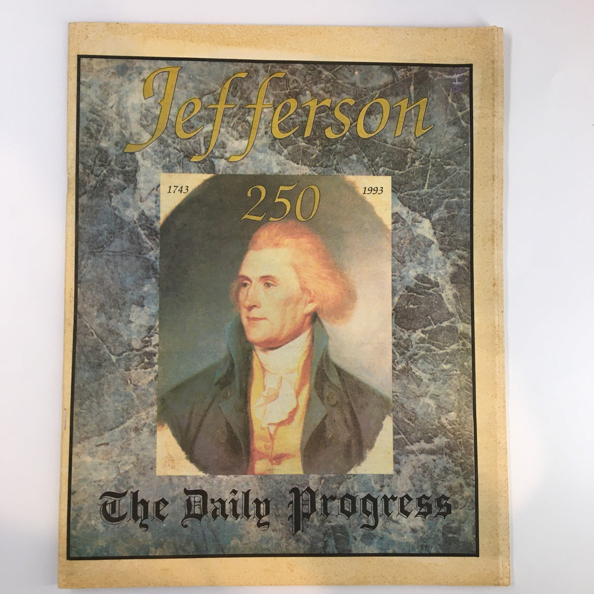Cover of The Daily Progress Magazine February 26, 1993, featuring a portrait of Thomas Jefferson to celebrate his 250th birthday.