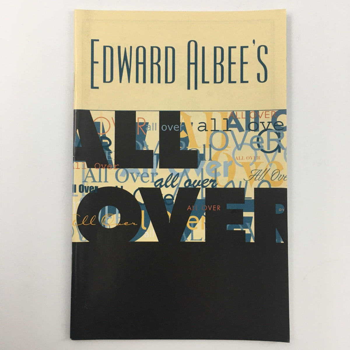 Cover of the 2002 All Over at McCarter Theatre Center magazine by Edward Albee and Emily Mann, featuring vibrant typography and design elements.