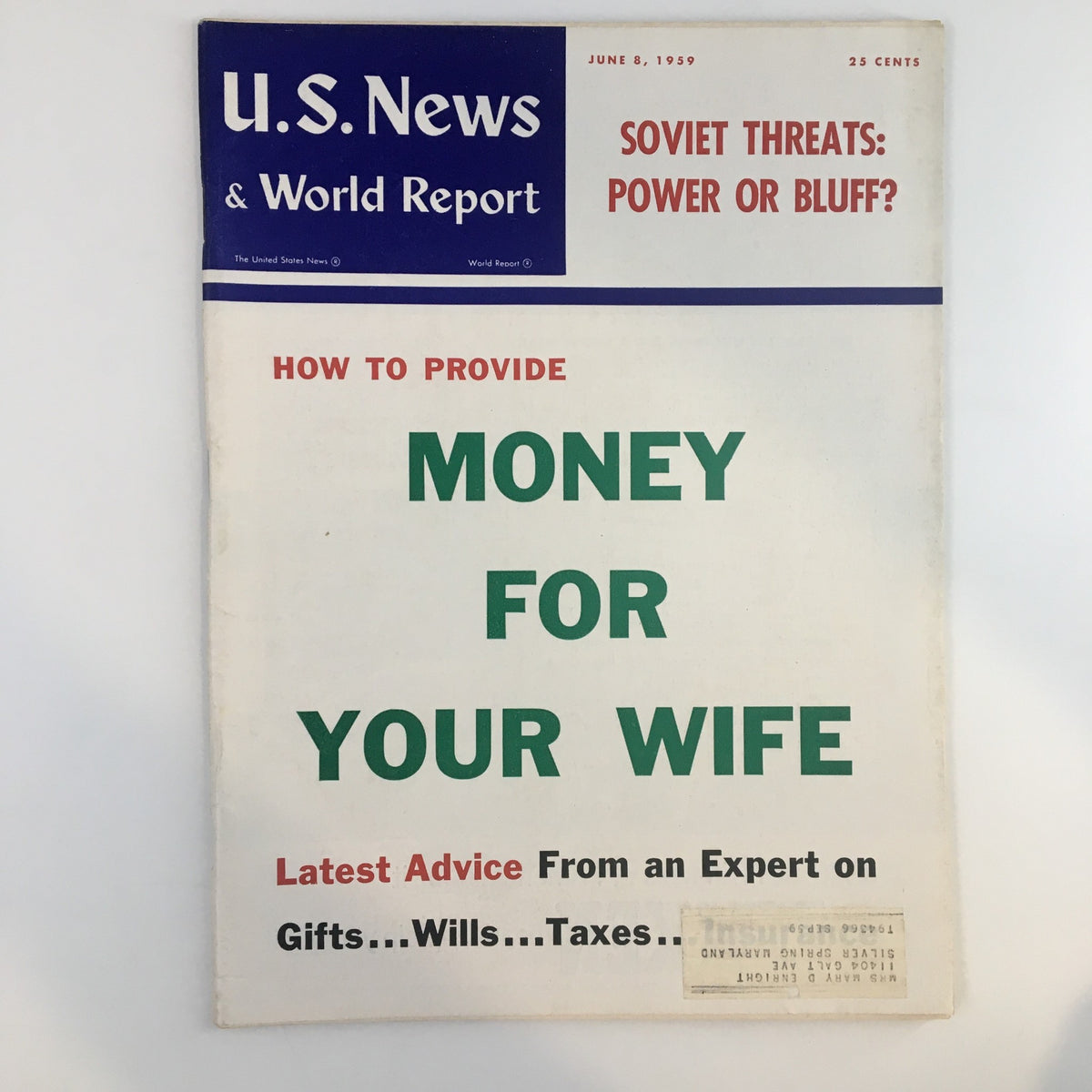 Cover of US News & World Report Magazine from June 8, 1959, featuring the article 'How To Provide Money For Your Wife'. The magazine discusses financial advice and societal norms of the time.