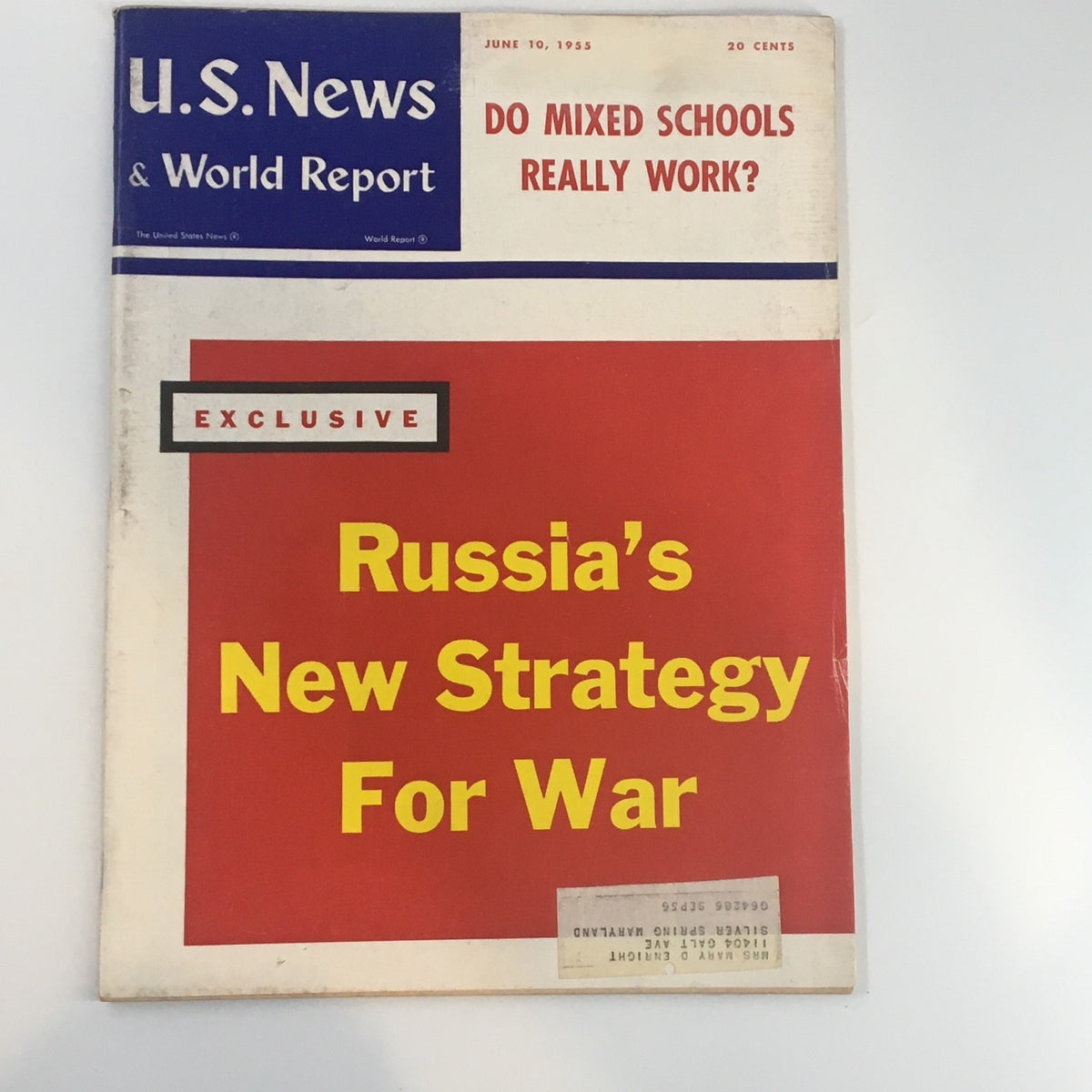 Cover of US News & World Report Magazine from June 10, 1955, featuring the headline 'Russia's New Strategy For War'. The magazine includes discussions on mixed schools and showcases a prominent red and yellow design.