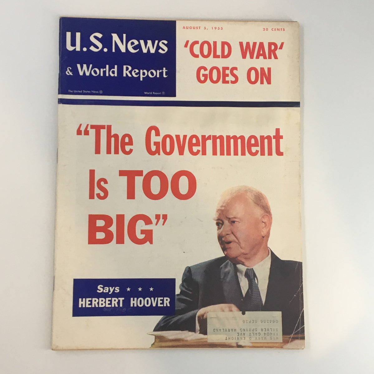 Cover of US News & World Report Magazine from August 5, 1955, featuring the headline 'The Government is Too Big' along with a photo of Herbert Hoover. The cover reflects political themes of the 1950s, highlighting governmental expansion and Cold War sentiments.