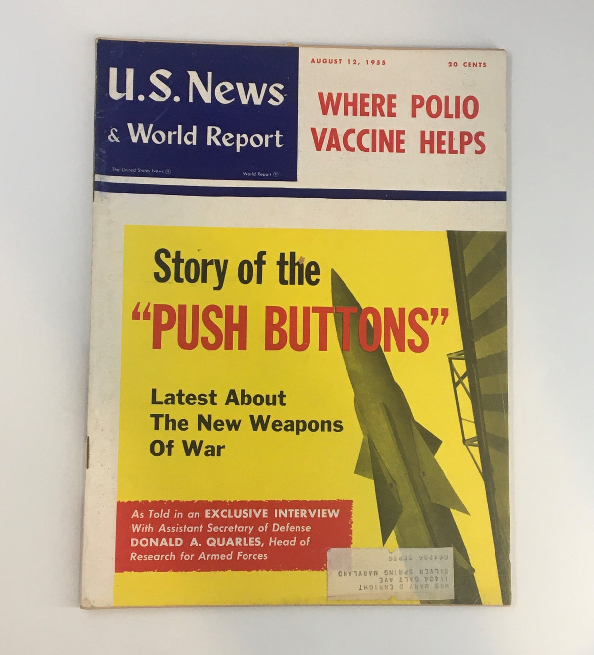 Cover of US News & World Report Magazine dated August 12, 1955, featuring an article titled 'Story of the Push Buttons', highlighting advancements in technology and new weapons of war.