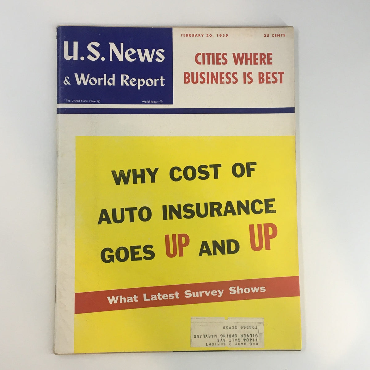 Cover of US News & World Report Magazine from February 20, 1959, featuring the headline 'Cities Where Business is Best' and an article about rising auto insurance costs, showcasing a vintage magazine aesthetic.