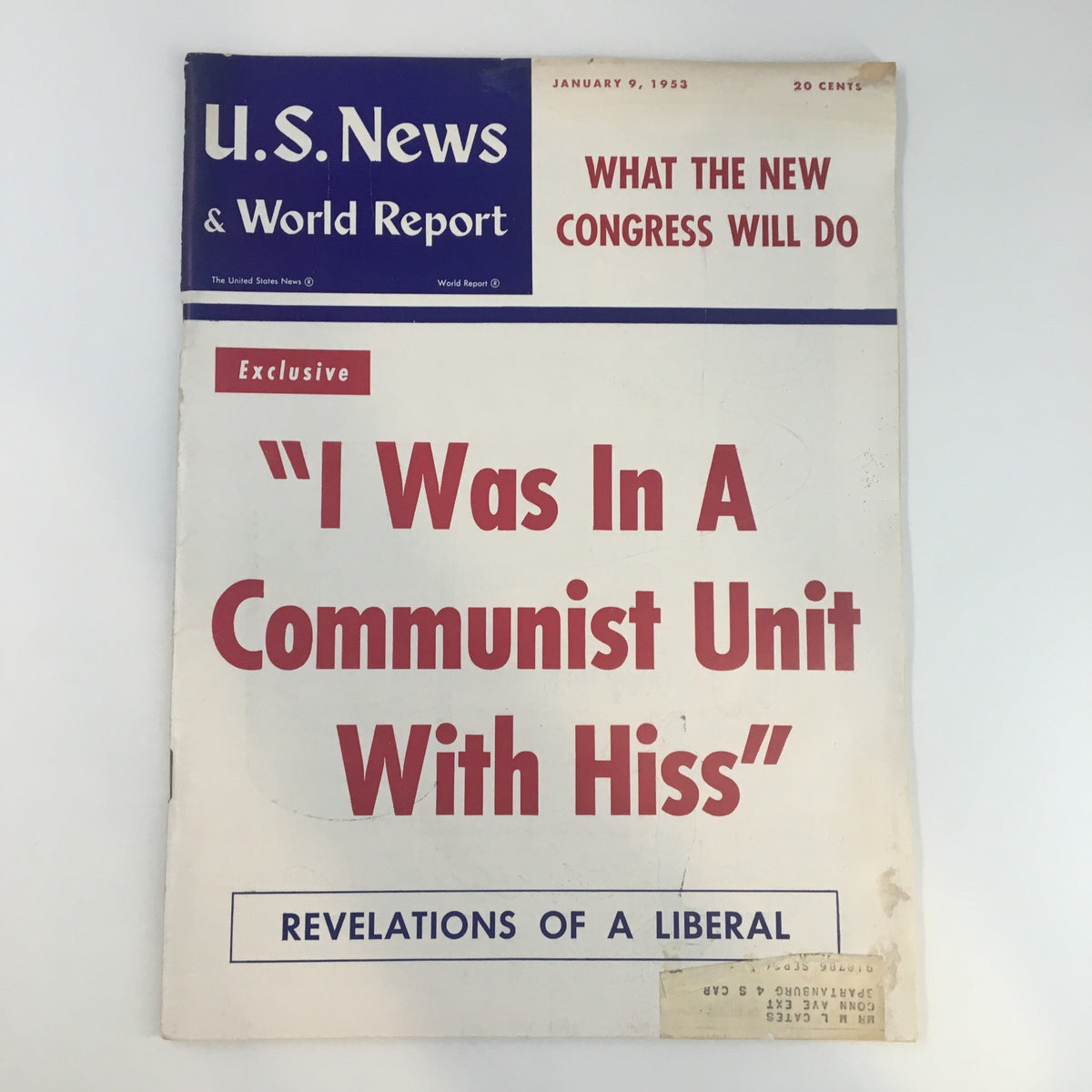 Cover of U.S. News & World Report Magazine January 9 1953, featuring the headline 'I Was In A Communist Unit With Hiss'. This edition discusses 'What The New Congress Will Do'.