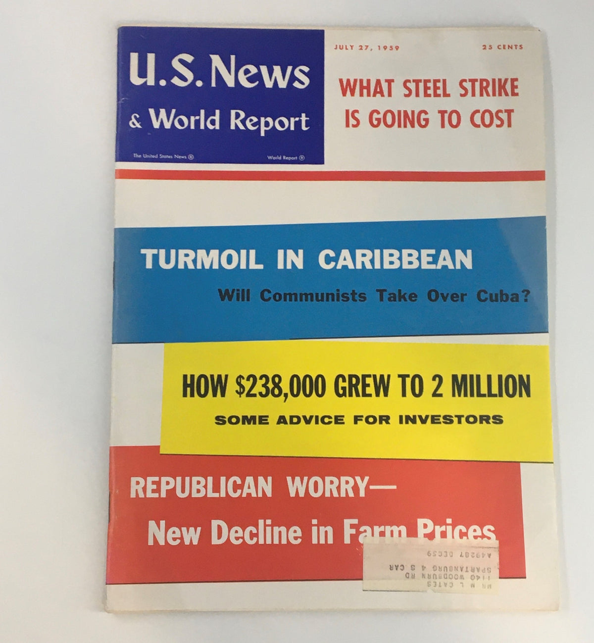U.S. News & World Report Magazine dated July 27, 1959, featuring the headline 'Turmoil in Caribbean' alongside other articles about the steel strike costs and agricultural concerns, showcasing a vibrant, vintage magazine cover representative of mid-20th century journalism.
