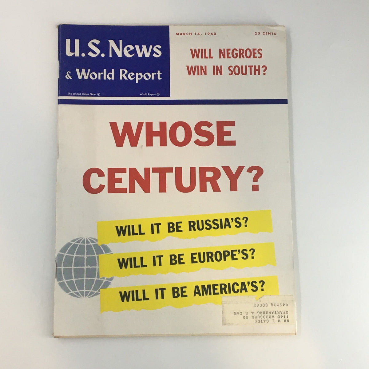 U.S. News & World Report Magazine cover from March 14, 1960, featuring the question 'Will Negroes Win in South?' alongside the headlines 'Whose Century?' and other global inquiries.