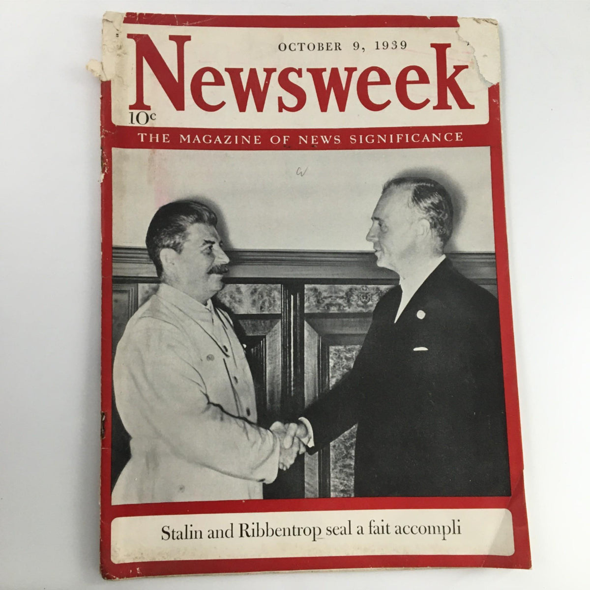 Cover of Newsweek Magazine from October 9, 1939, featuring Stalin and Ribbentrop shaking hands, symbolizing a significant geopolitical moment.