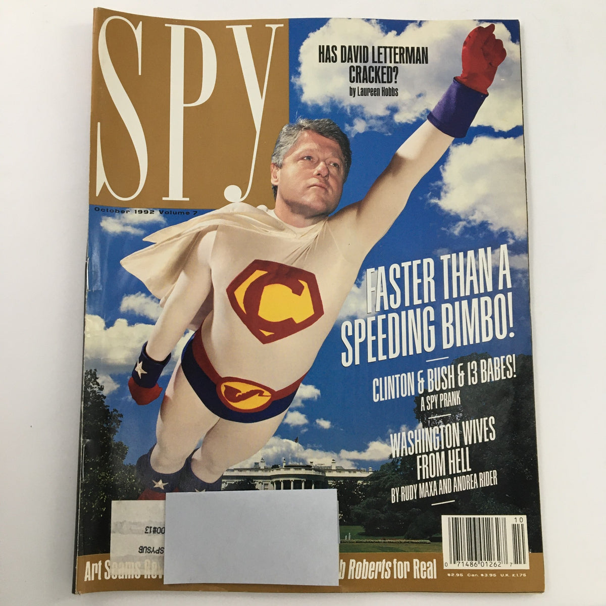 Cover of Spy Magazine, October 1992, Volume 7, featuring a satirical illustration of Bill Clinton in a superhero costume, alongside the title 'Faster Than a Speeding Bimbo!' and headlines about David Letterman, and political commentary with images of the White House in the background.