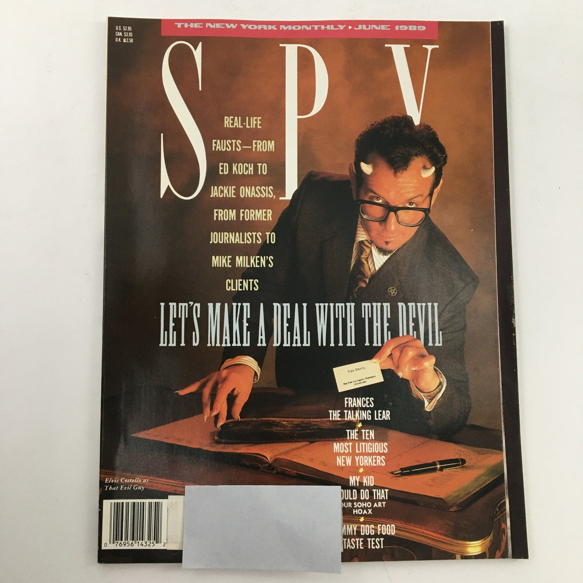 Cover of Spy Magazine June 1989 featuring an intriguing article titled 'Let's Make a Deal with the Devil'. The cover highlights real-life figures including Ed Koch and Jackie Onassis, emphasizing the magazine's satire and cultural commentary from the era.