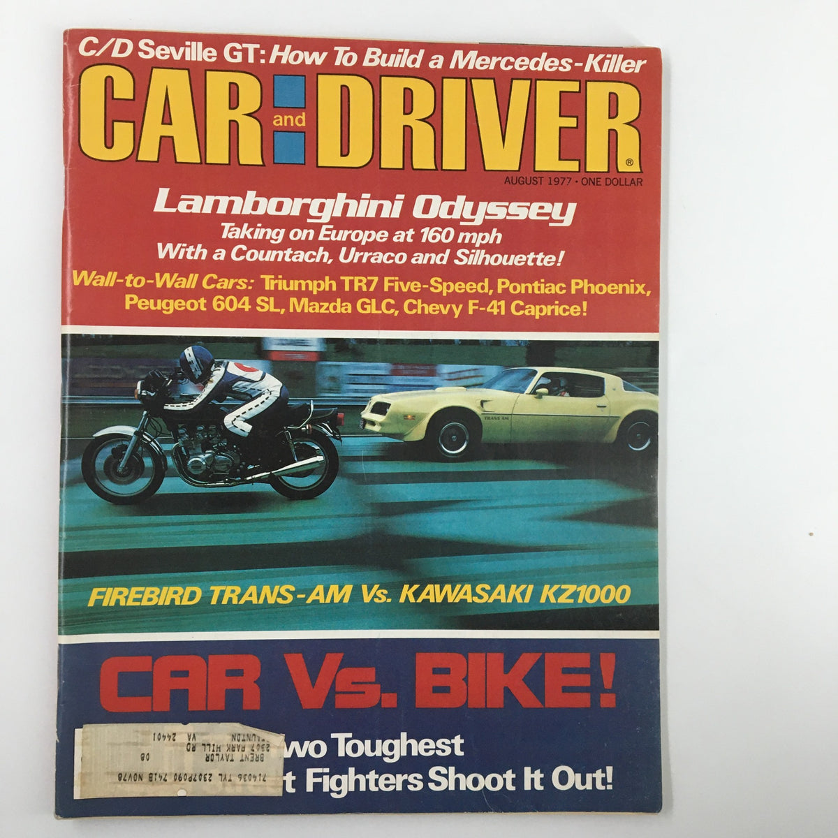 Cover of the Car and Driver Magazine August 1977 featuring a comparison between the Firebird Trans-Am and Kawasaki KZ1000, showcasing automotive history.