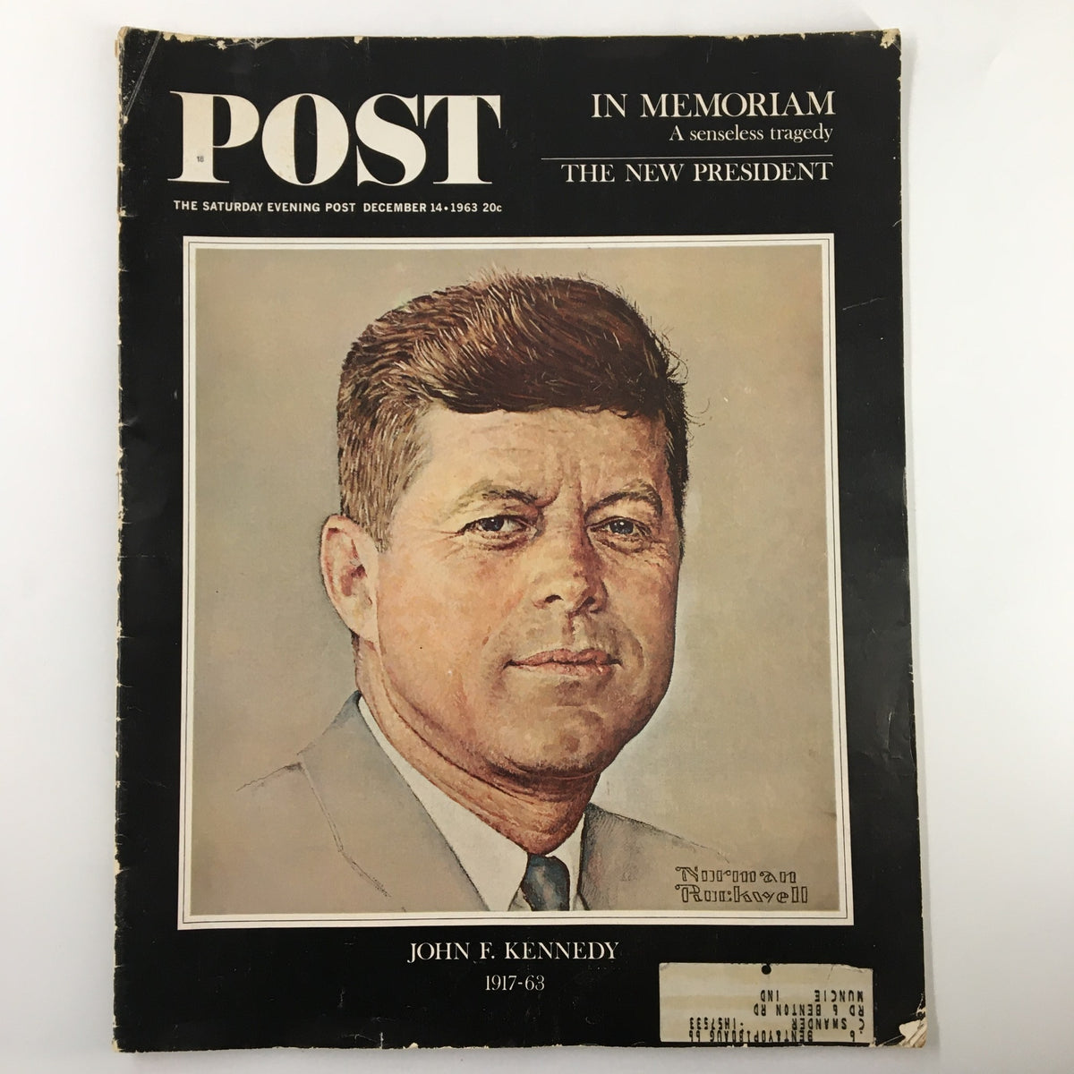 The Saturday Evening Post December 14 1963 Cover featuring a portrait of John F. Kennedy by Norman Rockwell, highlighting the theme 'In Memoriam' and commemorating the new president.