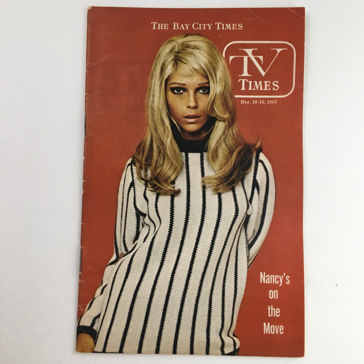 Cover of the TV Times magazine from Bay City, Michigan dated December 10-16, 1967 featuring the title 'Nancy's on the Move' with an image of a woman in a striped sweater.