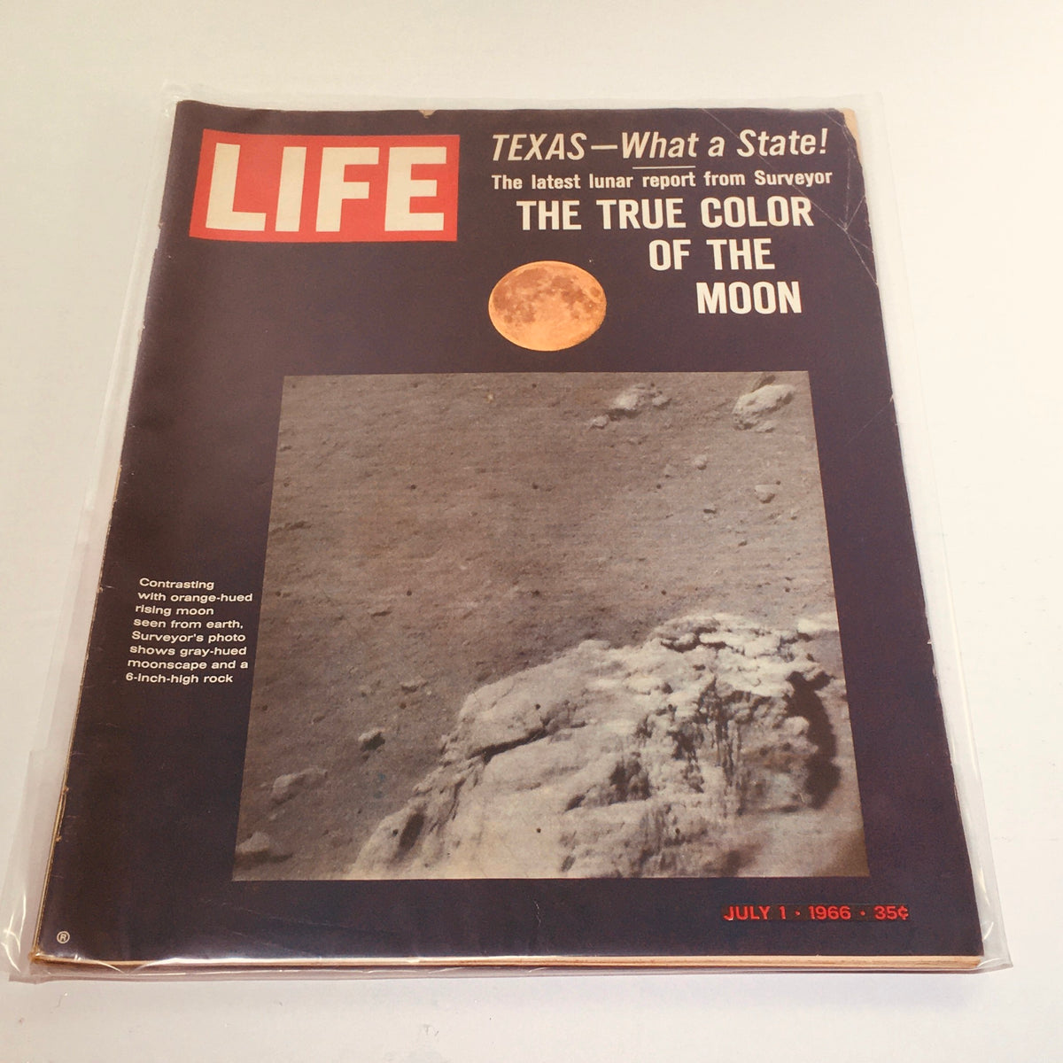 Vintage Life Magazine cover from July 1, 1966, featuring the title 'The True Color of The Moon' with an image of the moon and rocky lunar surface, along with the subtitle 'Texas—What a State!'.