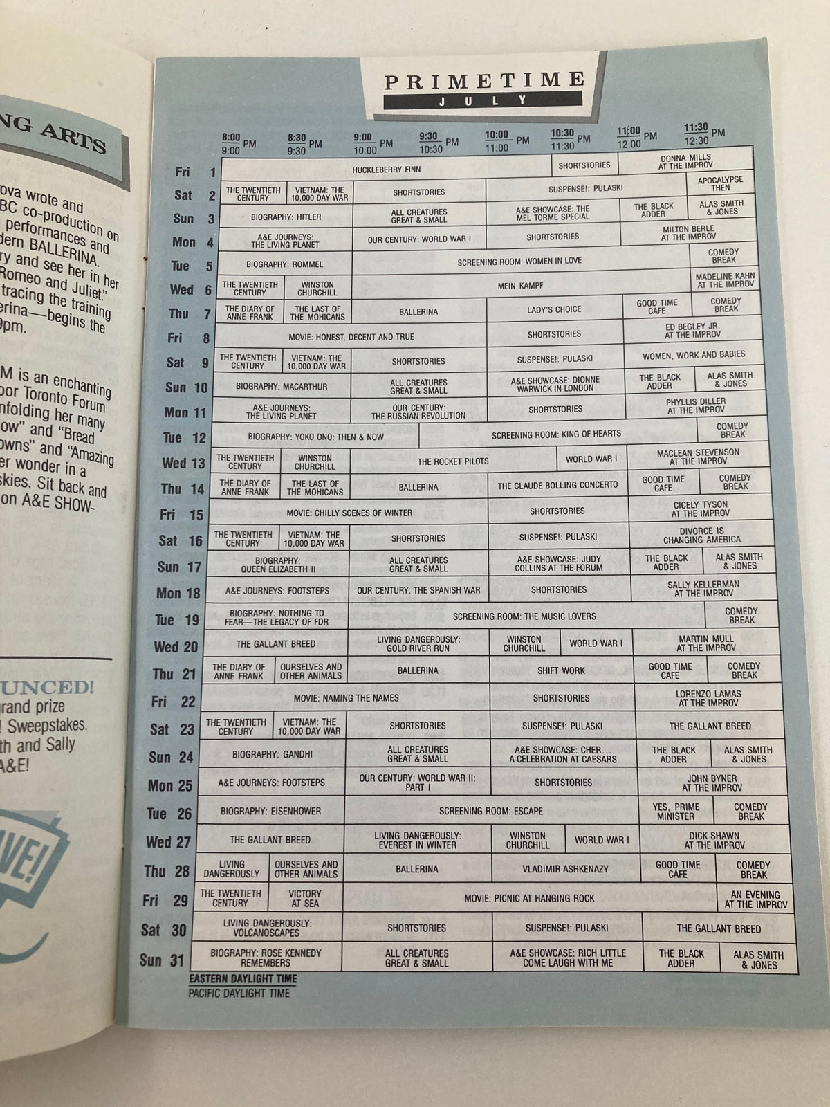 Inside page of the VTG A&E Cable Network Program Guide July 1988 showcasing the primetime television schedule, detailing programs and airtime from the late 1980s, emphasizing the network's unique cable offerings.