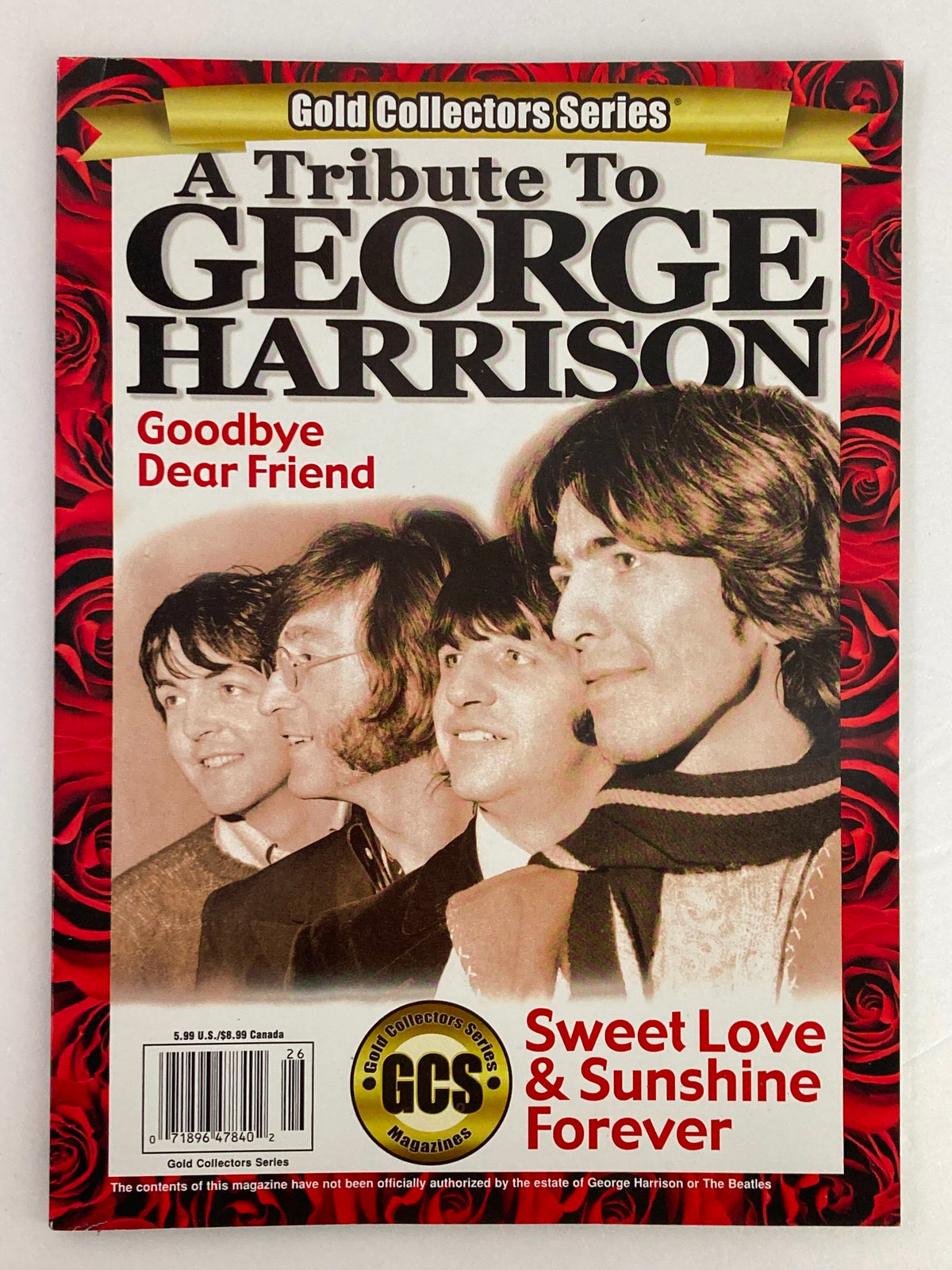Cover of Gold Collectors Series Magazine 2001: A Tribute To George Harrison featuring iconic images of George Harrison with the tagline 'Goodbye Dear Friend'.