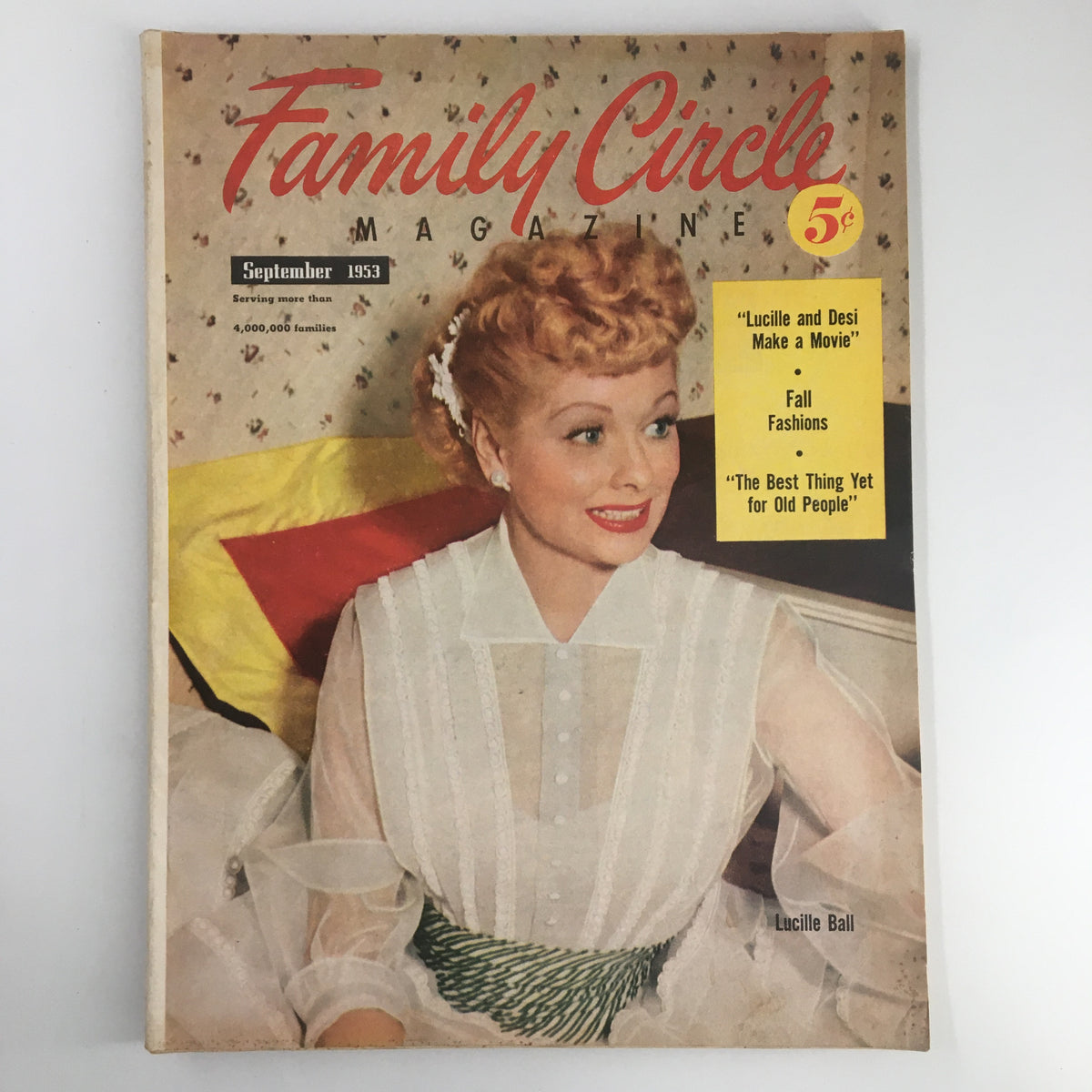 Cover of VTG Family Circle Magazine September 1953 featuring Lucille Ball, showcasing her on the front with text highlighting articles about making movies and fall fashions.