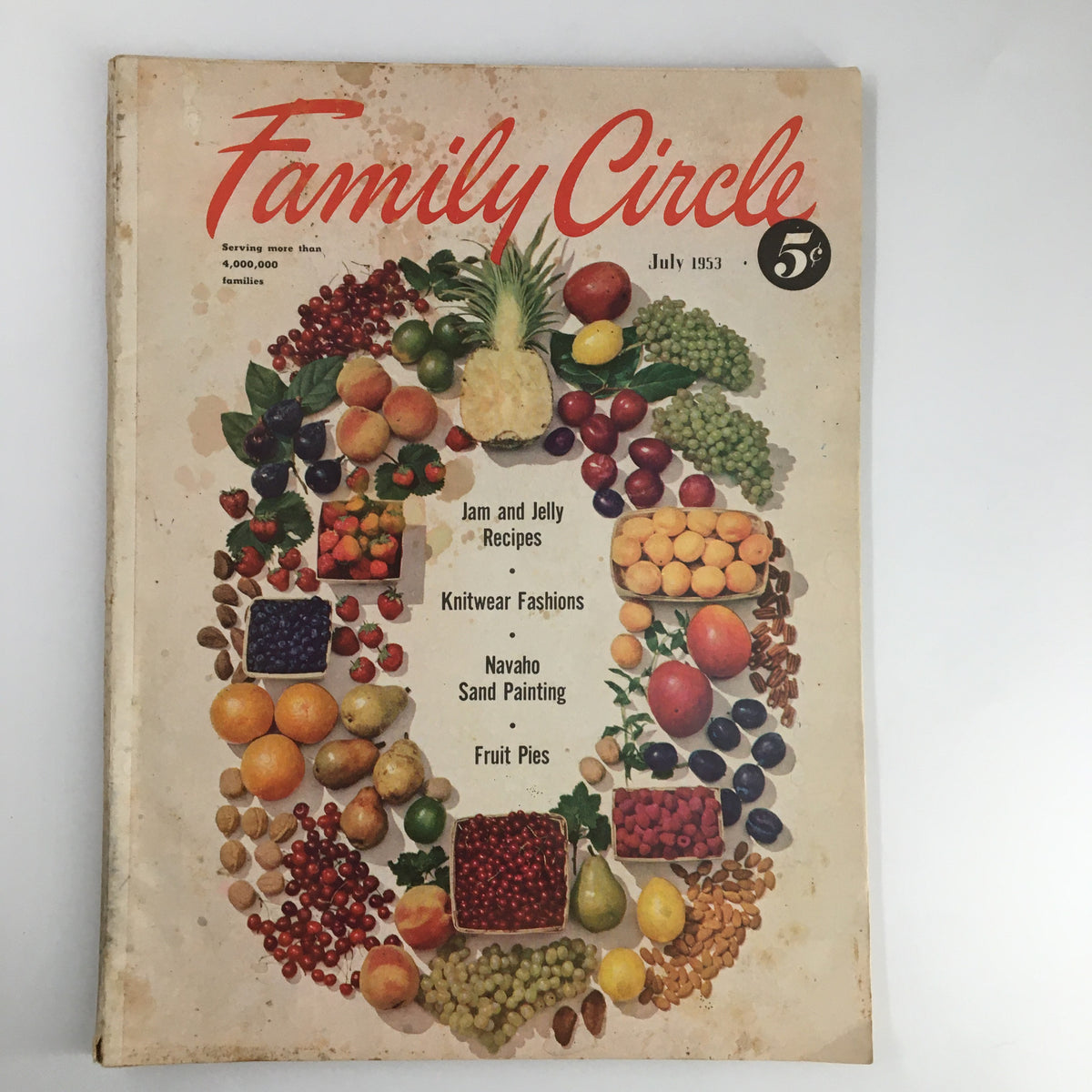 Cover of VTG Family Circle Magazine July 1953 featuring an array of fruits, emphasizing Navajo sand painting art and delicious fruit pie recipes.