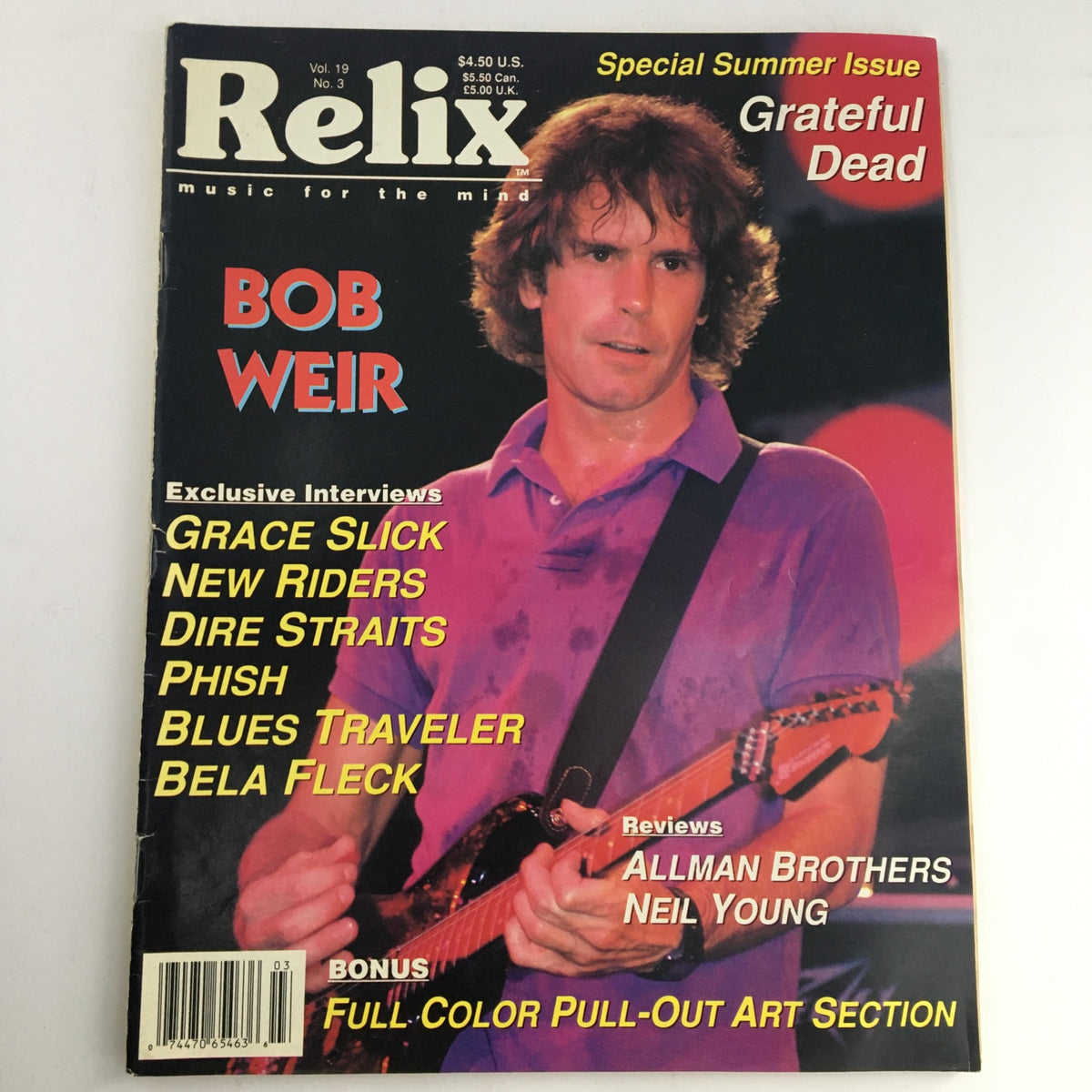 Relix Magazine June 1992 Vol 19 #3 featuring Bob Weir on the cover, highlighting exclusive interviews with Grace Slick and reviews of the Allman Brothers and Neil Young.