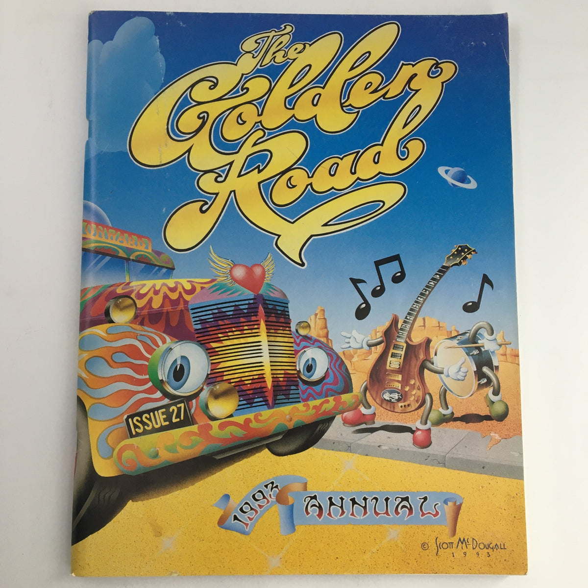 The Golden Road Issue 27 1993 Annual Deadheads Tour & Jerry Garcia Emergency cover featuring a colorful car, musical notes, and vibrant artwork.
