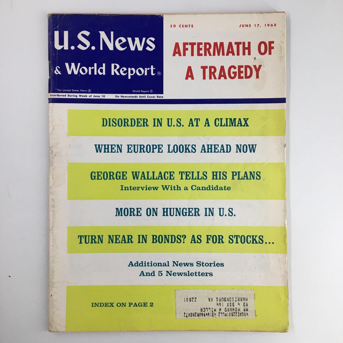 Cover of US News & World Report Magazine from June 17, 1968, titled 'Aftermath of a Tragedy'. Features headlines such as 'Disorder in U.S. at a Climax' and 'George Wallace Tells His Plans', showcasing significant historical context from a transformative era.