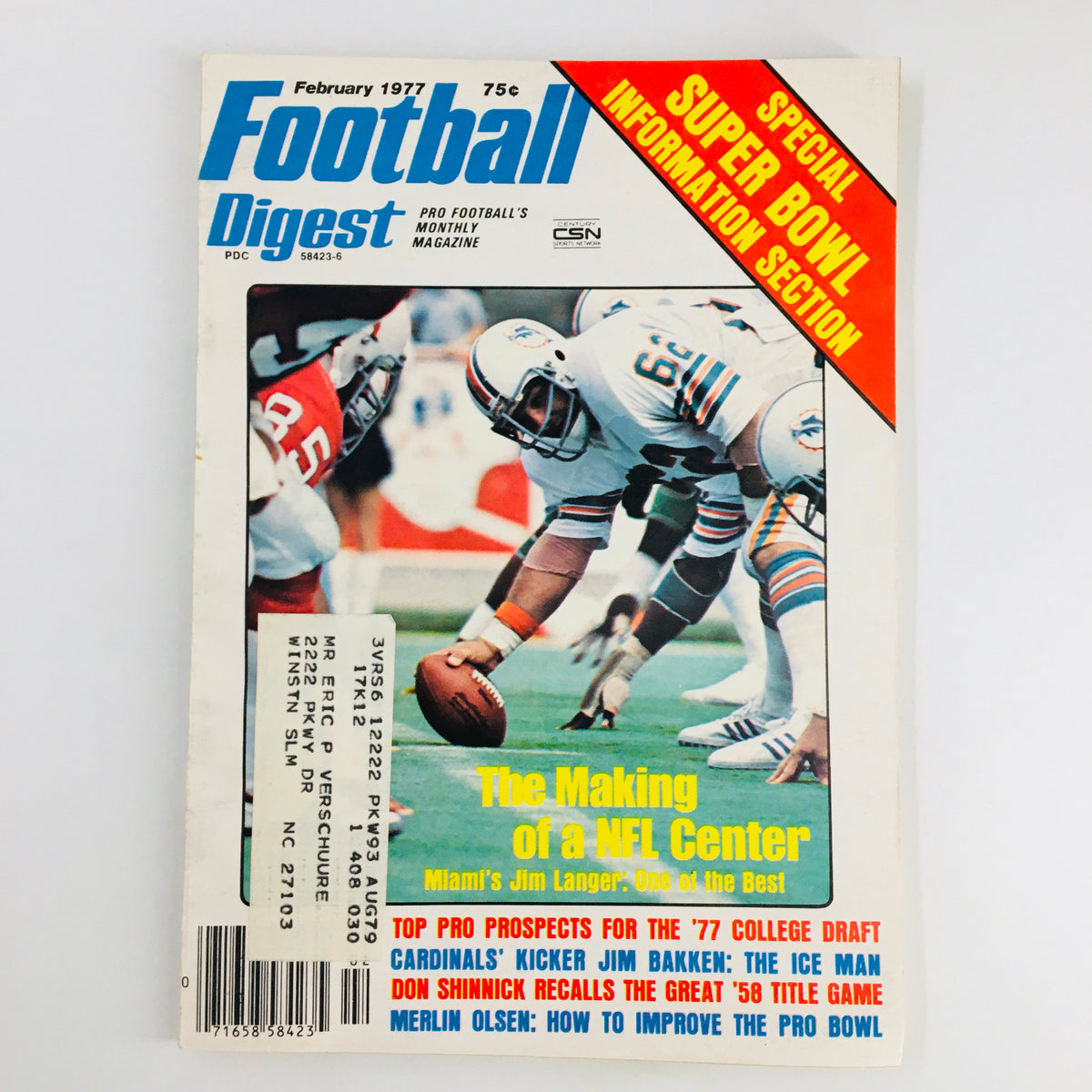 February 1977 Football Digest magazine featuring Miami's Jim Langer, showcasing top NFL players and strategies, and a special Super Bowl information section.