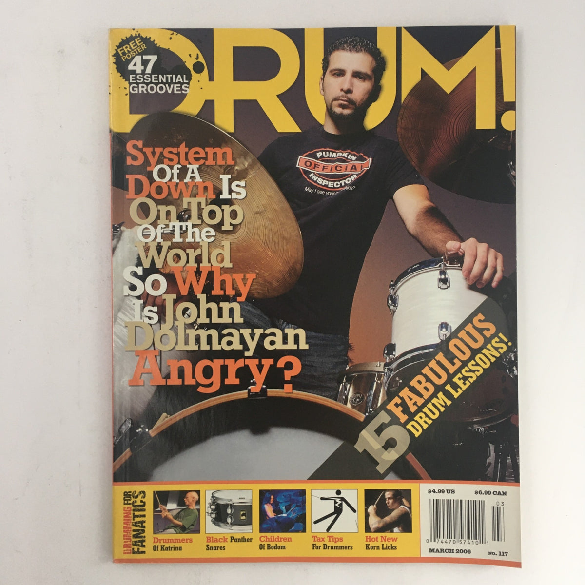 Cover of Drum Magazine March 2006 featuring John Dolmayan from System of a Down with a headline about his anger, showcasing essential drum lessons and other drum-related topics.