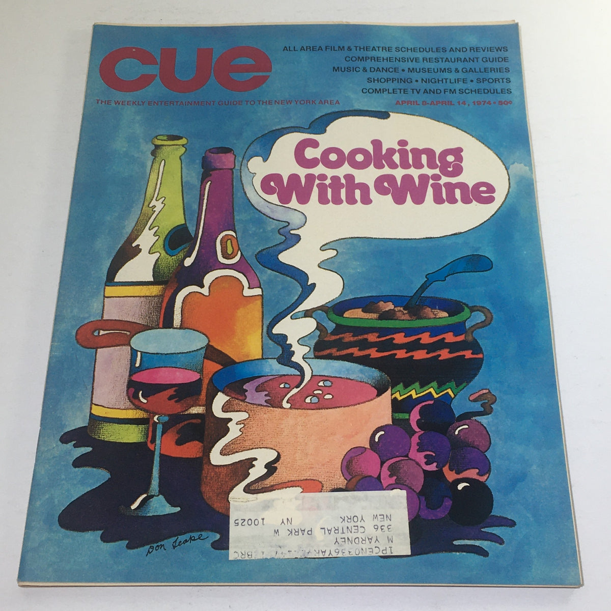 Cue Magazine cover from April 8-14, 1974 featuring the theme 'Cooking With Wine' by Don Leake. The vibrant artwork showcases a collection of colorful wine bottles and a cooking pot, symbolizing culinary creativity.
