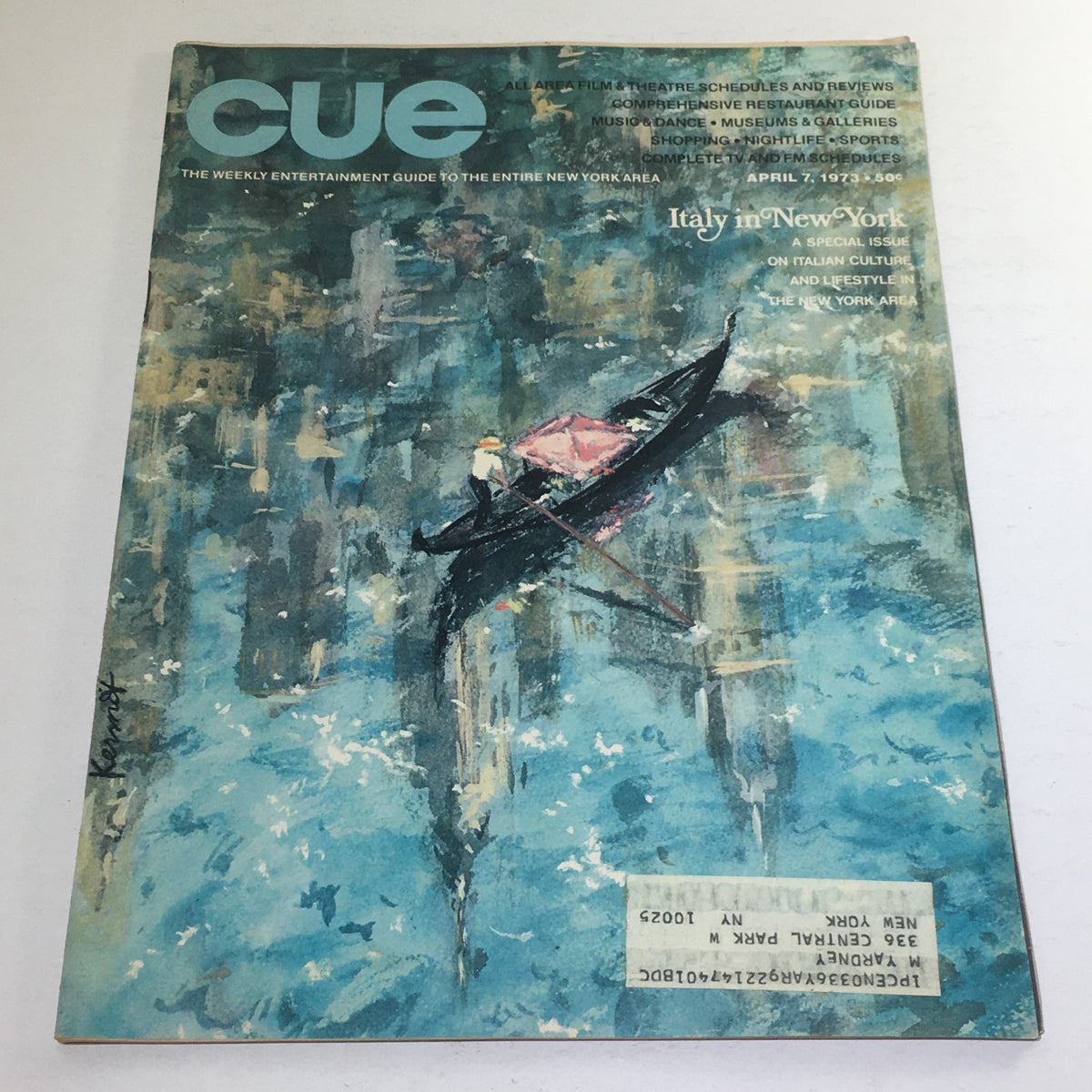 Cover of Cue Magazine from April 7, 1973, featuring the theme 'Italy In New York' with a beautiful watercolor illustration depicting a gondola on water, designed by Kermit Oliver.
