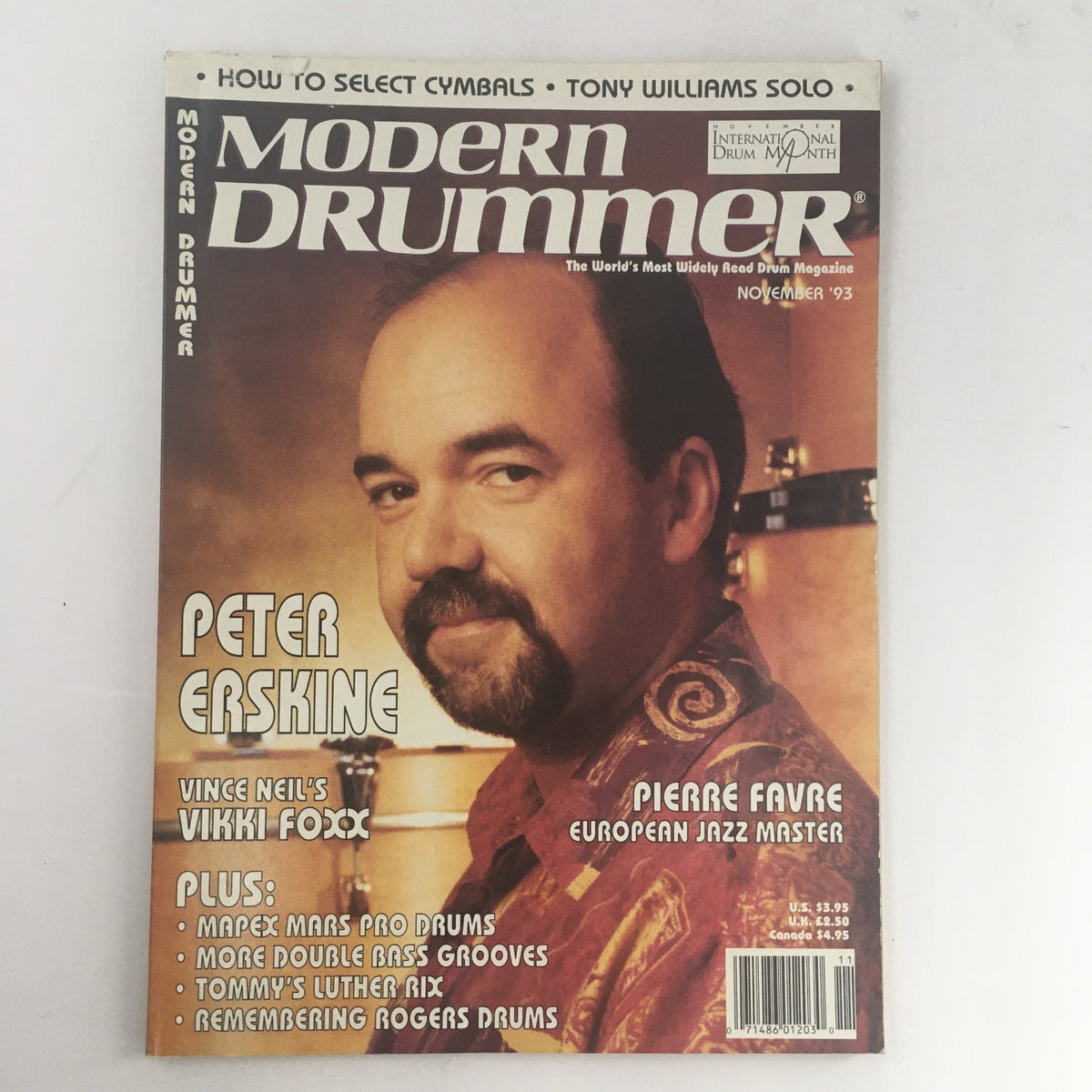 Cover of Modern Drummer Magazine November 1993 featuring Peter Erskine, Vikki Fox, and Pierre Favre, highlighting drumming techniques and insights from prominent drummers.