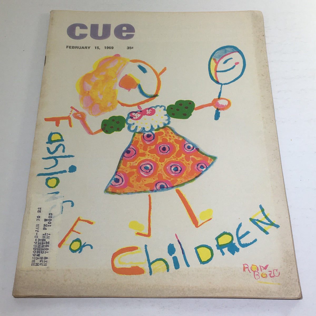 Cover of Cue Magazine: February 15 1969 featuring vibrant child fashion illustration by Ron Bosc, showcasing a playful drawing of a girl in a colorful dress holding a mirror.
