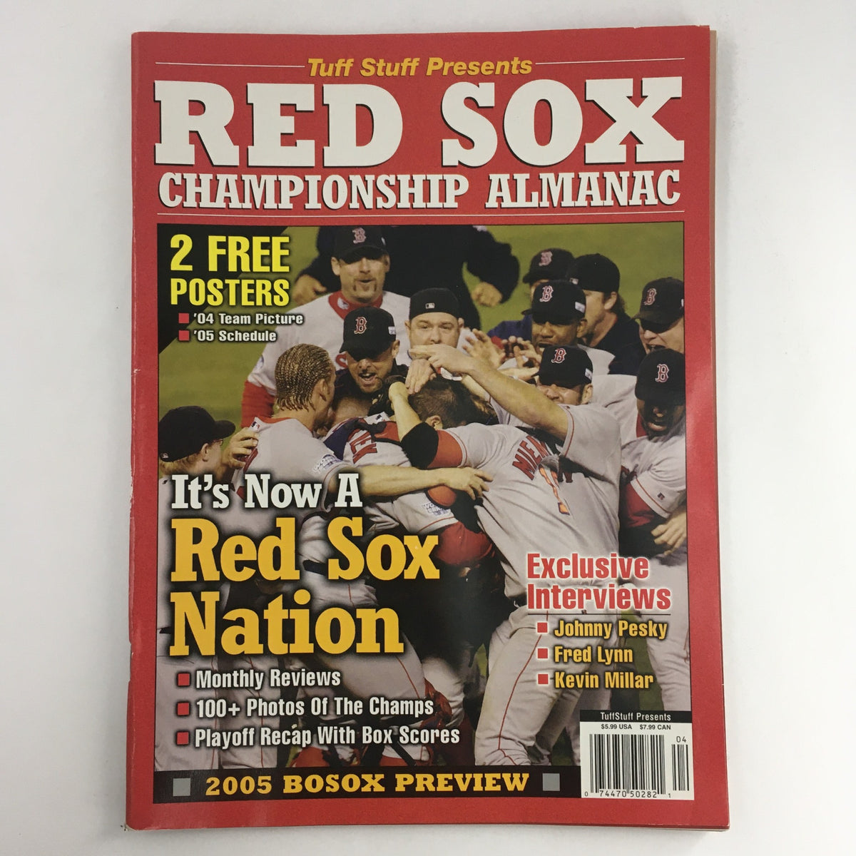 Cover of Tuff Stuff Presents 2005 Red Sox Championship Almanac featuring players celebrating, includes details about free posters, team preview, and exclusive interviews.