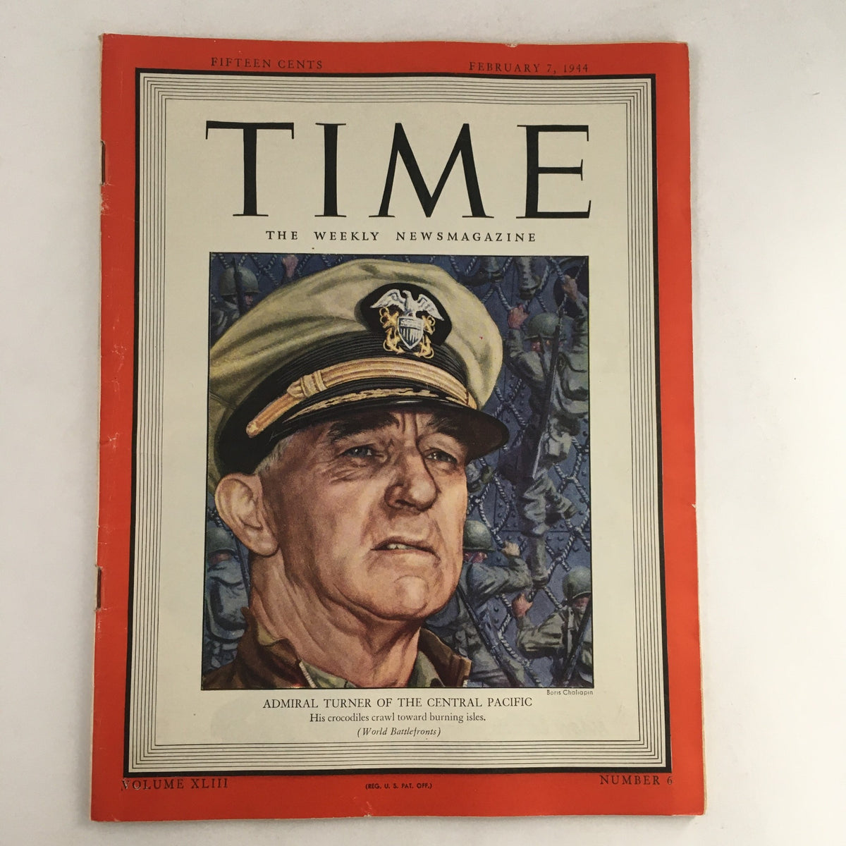 Cover of Time Magazine February 7, 1944, Volume 43, Number 6 featuring Admiral Richmond K. Turner, highlighting his role in World War II naval operations.