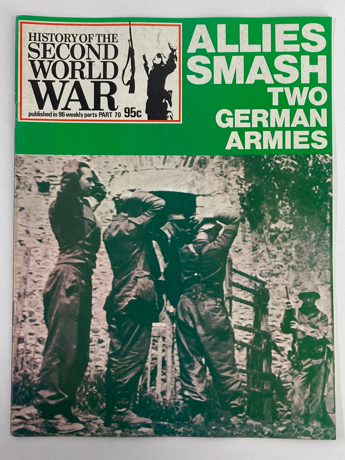 Vintage magazine cover 'History of the Second World War Part 70 1974' featuring the title 'Allies Smash Two German Armies', showcasing an illustration of soldiers in historical wartime context.